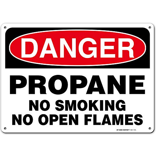 Danger Propane No Smoking No Open Flames Sign, 10" X 14" 0.40 Aluminum, Fade Resistance, Indoor/Outdoor Use, Usa Made By My Sign Center #TOP13