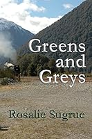 Greens and Greys 1514702908 Book Cover