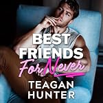 Cover of Best Friends for Never