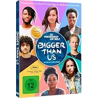 Bigger Than Us