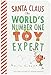 Santa Claus the World's Number One Toy Expert (board book)