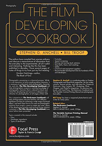 The Film Developing Cookbook (Darkroom Cookbook, Vol. 2): Vol 2 (Darkroom Cookbook)