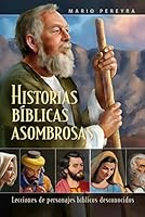 Amazing Bible Stories (Spanish) (Spanish Edition) 081639198X Book Cover