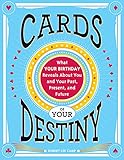 What Your Birthday Reveals About You and Your Past, Present, and Future Destiny (Horoscope Gift for...