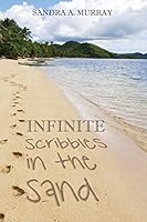 Infinite Scribbles In The Sand 1478730218 Book Cover
