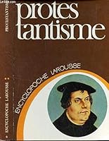Protestantisme (Encyclopoche Larousse ; 6) 2030010065 Book Cover