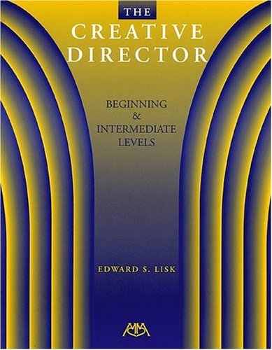 Creative Director: Beginner and Intermediate Levels
