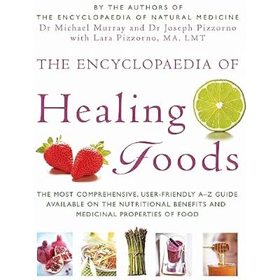 The Encyclopaedia Of Healing Foods
