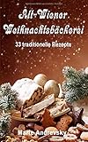 alt wien restaurant  Alt-Wiener Weihnachtsbäckerei. 33 traditionelle Rezepte