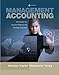 Management Accounting: Information for Decision-Making and Strategy Execution Plus NEW MyLab Accounting with Pearson eText -- Access Card Package (6th Edition)