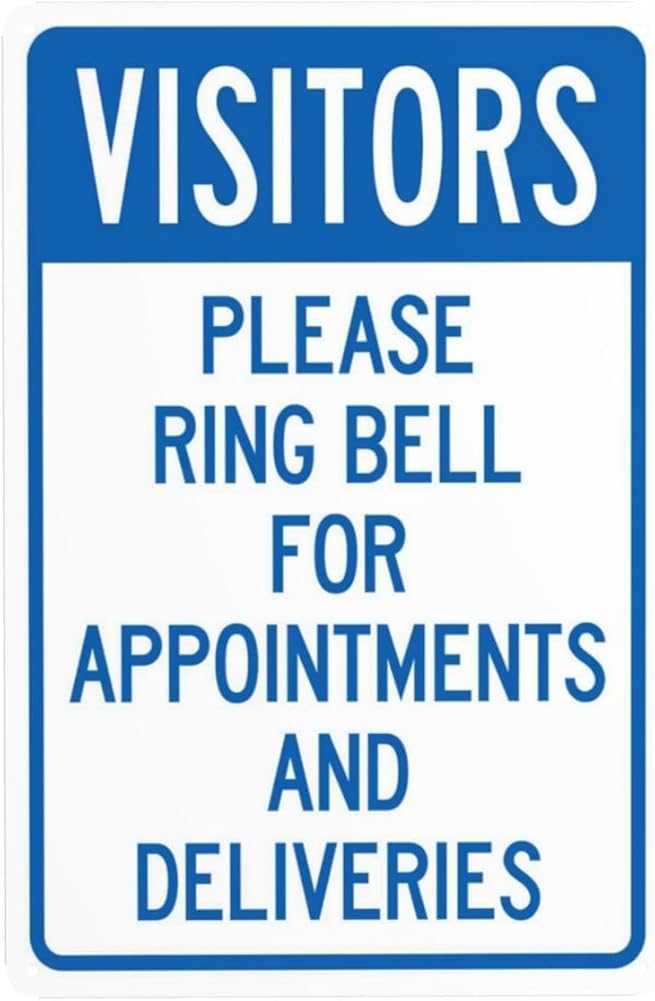 Please Ring Bell For Appointment And Deliveries Warning Sign Visitor Security Metal Signs For Business Home Outdoor Indoor Garage Street Wall Safety Caution Decor Gift For Women Men 8x12 Inch