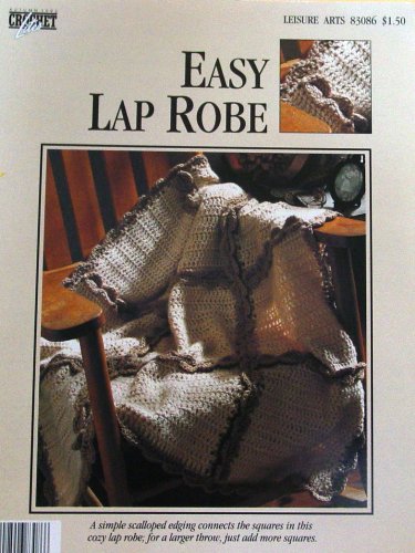 Crocheted Lap Robe Crochet Lites, Easy Lap Robe: unknown: Amazon.com: Books