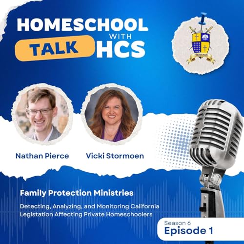 Page de couverture de Family Protection Ministries: Detecting, Analyzing, and Monitoring California Legislation Affecting Private Homeschoolers