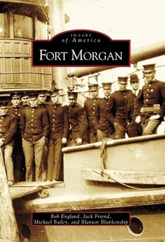 Fort Morgan (AL) (Images of America)