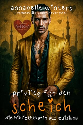 Privileg für den Scheich: Die Bibliothekarin aus Louisiana (Kurvige Frauen für Scheichs: Heiße Königliche Milliardär-Romantikromane 12)