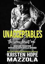 The Unacceptables Series Box Set One: Books One through Four with an Exclusive Novella: Untamed