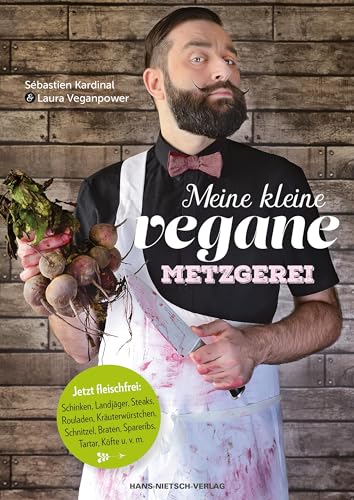 Preisvergleich Produktbild Meine kleine Vegane Metzgerei