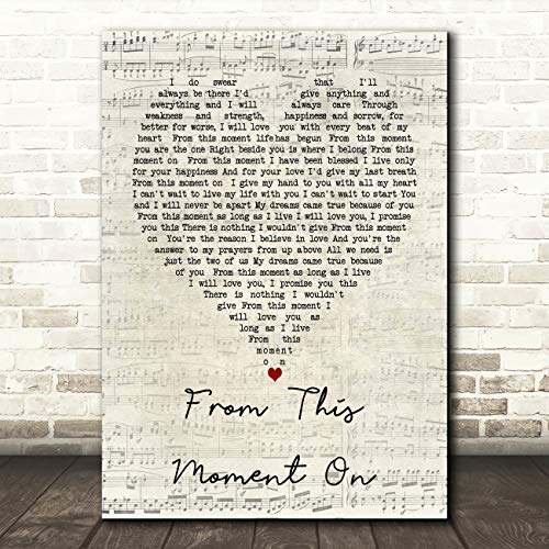 from This Moment On Script Heart Song Lyric Quote Wall Art Gift Print