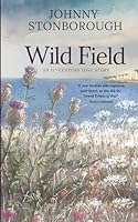 Wild Field: An 11th Century Love Story 1838192301 Book Cover