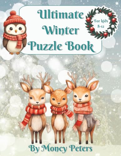 Ultimate Winter Puzzle Book for kids ages 8-12: Brain Games, Word Searches, Crosswords, Mazes & Math Puzzles | Educational Activity Book for Classroom, Homeschool & Screen-Free Fun image 2