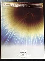 Symbiosis: The Benjamin Cummings Custom Laboratory Program for the Biological Sciences (Microbiology Lab Bio 205 / Science/math - Estrella Mountain Community College (Paperback) 0536373795 Book Cover