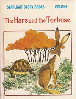 The hare and the tortoise  (A starlight story book)