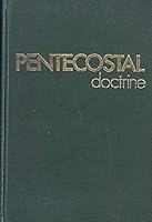 Pentecostal Doctrine 0905857003 Book Cover