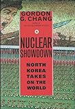 Nuclear Showdown: North Korea Takes On the World
