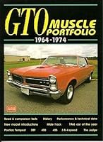 GTO Muscle Portfolio 1964-74 (Muscle Portfolio Series) 1855204479 Book Cover