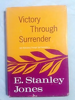 Hardcover Victory Through Surrender Book