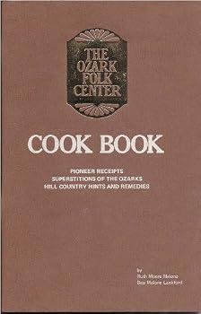 Paperback The Ozark Folk Center Cook Book