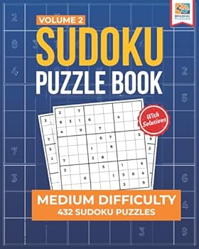 Paperback Medium Sudoku Puzzle Book: 432 Challenging Puzzles for Adults – Volume 2 (Medium Sudoku Series) Book