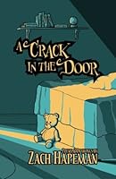 A Crack in the Door: Poems & Drawings 099502300X Book Cover
