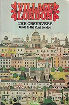 Paperback Village London: Observers Guide to the Real London Book
