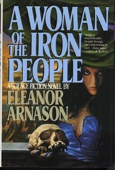 A Woman of the Iron People