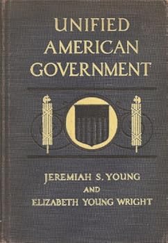 Unified American Government (McGraw-Hill Series in Social and Commercial Studies)
