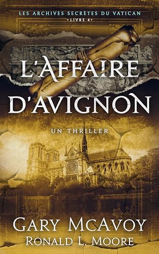 L'affaire d'Avignon (Les Archives secrètes du Vatican t. 4) (French Edition) für 7,99 EUR bei amazon.de Bild: L'affaire d'Avignon (Les Archives secrètes du Vatican t. 4) (French Edition) für 7,99 EUR bei amazon.de