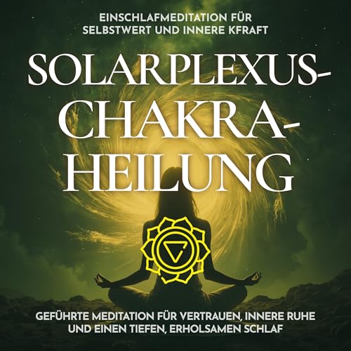 Einschlafmeditation für Selbstwert und innere Kraft Audiobook By Raphael Kempermann cover art