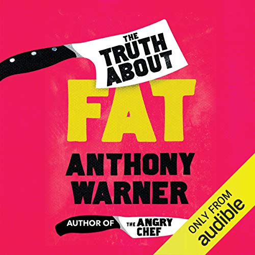 The Truth About Fat by Anthony Warner episode artwork