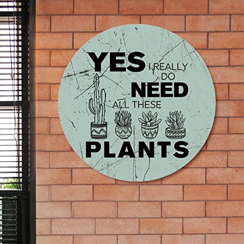 Littlegrove Seeds Vintage Plants Metal Sign Yes I Really Do Need All These Plants Aluminum Metal Sign Tropical Houseplant Wall Art Farmhouse Decorative Sign Rustic Indoor & Outdoor Decor 12X12In #TOP3