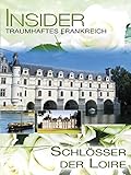 insiderhandel wirecard  Insider Frankreich - Schösser der Loire