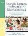 Teaching Learners who Struggle with Mathematics: Systematic Intervention and Remediation (3rd Edition) (Pearson Professional Development)
