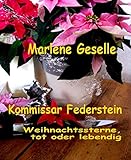  Weihnachtssterne, tot oder lebendig