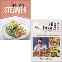 The Skinny Steamer Recipe Book By CookNation & [Hardcover] The Good Bite&rsquo;s High Protein Meal Prep Manual By Niall Kirkland 2 Books Collection Set