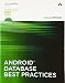 Android Database Best Practices (Android Deep Dive)