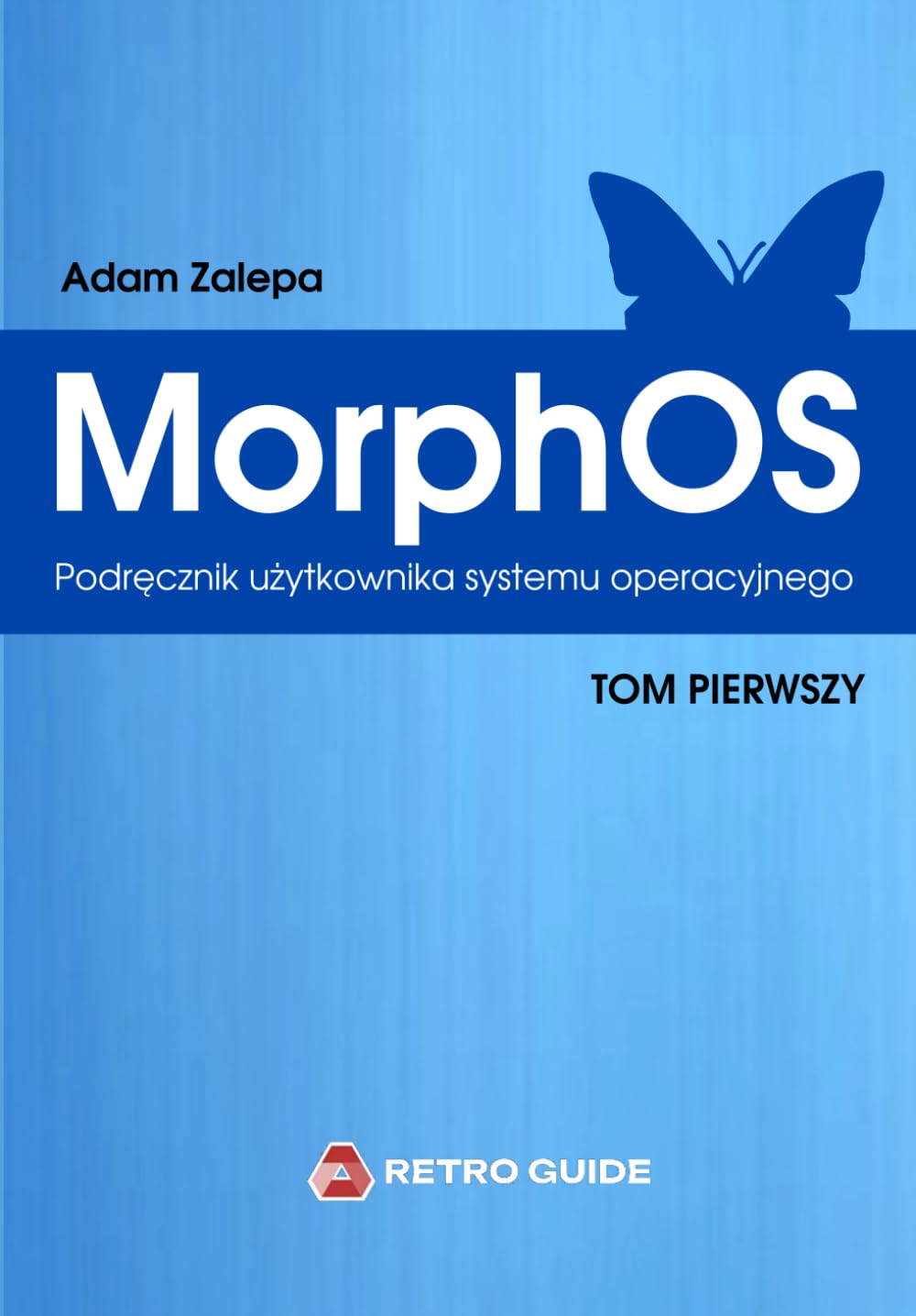 MorphOS - podręcznik użytkownika - tom pierwszy
