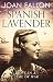 Spanish Lavender: Love in a time of war