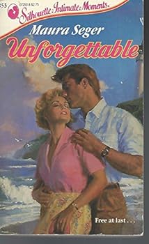Mass Market Paperback Unforgettable (Silhouette Intimate Moments, No. 253) Book