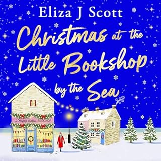 Christmas at the Little Bookshop by the Sea Audiolibro Por Eliza J. Scott arte de portada