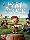 Le Voyage de Tom Pouce